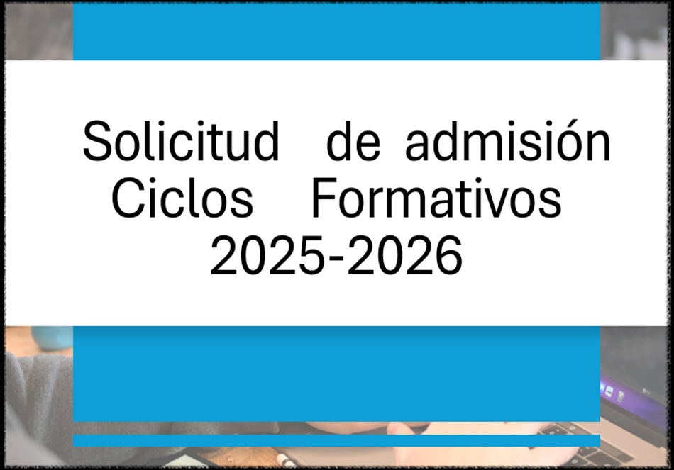 Ciclos Formativos: presentación de solicitudes